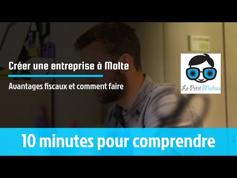 Fiscalité et création d'entreprise à Malte